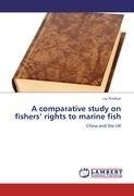 A comparative study on fishers' rights to marine fish