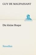 Die kleine Roque