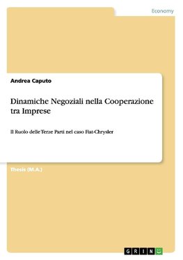 Dinamiche Negoziali nella Cooperazione tra Imprese