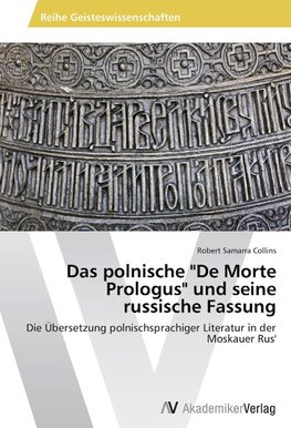 Das polnische "De Morte Prologus" und seine russische Fassung