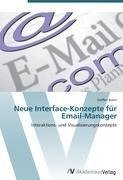 Neue Interface-Konzepte für Email-Manager