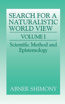 The Search for a Naturalistic World View