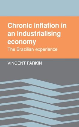 Chronic Inflation in an Industrializing Economy