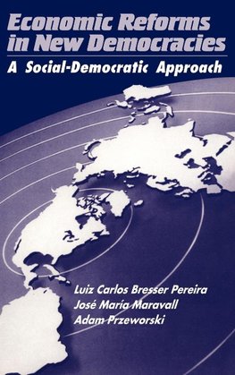 Economic Reforms in New Democracies