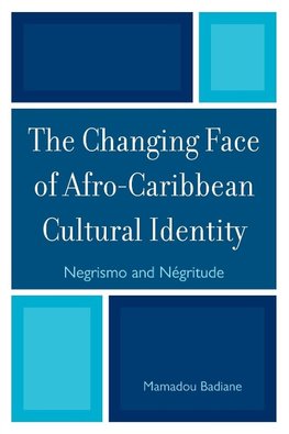 The Changing Identity of Afro-Caribbean Cultural Identity