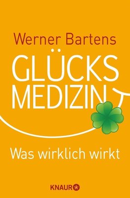 Glücksmedizin