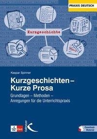 Kurzgeschichten  Kurze Prosa