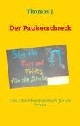 Der Paukerschreck