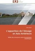 L'apparition de l'élevage en Asie Antérieure