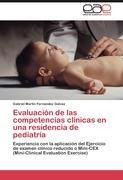 Evaluación de las competencias clínicas en una residencia de pediatría