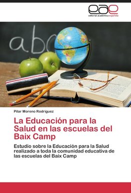 La Educación para la Salud en las escuelas del Baix Camp