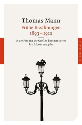 Frühe Erzählungen 1893-1912