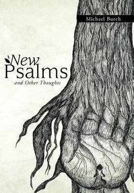 New Psalms and Other Thoughts