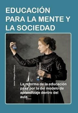 Educacion Para La Mente y La Sociedad