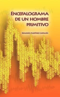 Encefalograma de Un Mamifero Primitivo