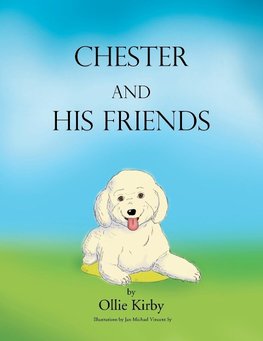 Chester and his Friends