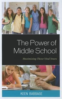 The Power of Middle School