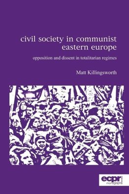 Civil Society in Communist Eastern Europe