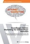 Grundlagen Online-Marketing für Online-Shop-Betreiber