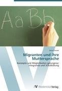 Migranten und ihre Muttersprache