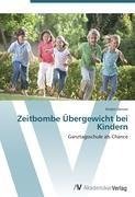 Zeitbombe Übergewicht bei Kindern