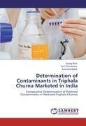 Determination of Contaminants in Triphala Churna Marketed in India