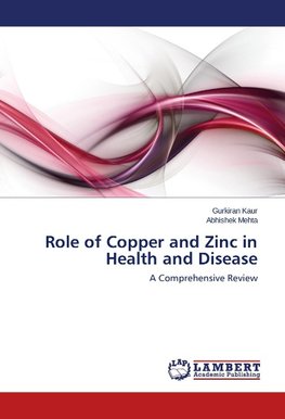 Role of Copper and Zinc in Health and Disease