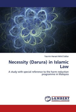 Necessity (Darura) in Islamic Law