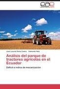 Análisis del parque de tractores agrícolas en el Ecuador