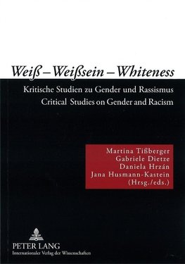 Weiß - Weißsein - Whiteness