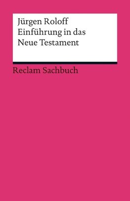 Einführung in das Neue Testament