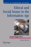 Ethical and Social Issues in the Information Age