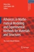 Advances in Mathematical Modeling and  Experimental Methods for Materials and Structures