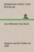 Aus Mehemed Alis Reich