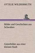 Bilder und Geschichten aus Schwaben