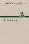 Der hohe Schein