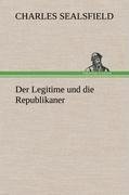 Der Legitime und die Republikaner