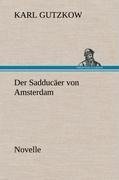 Der Sadducäer von Amsterdam