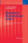 Mechanics of Microstructured Solids 2