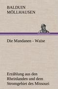 Die Mandanen - Waise