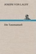 Die Tanzmamsell