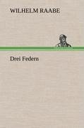 Drei Federn