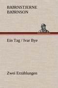 Ein Tag / Ivar Bye