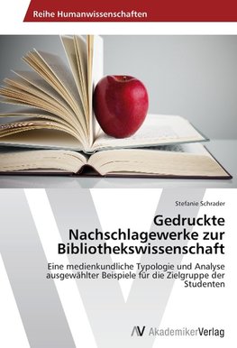 Gedruckte Nachschlagewerke zur Bibliothekswissenschaft