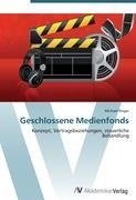 Geschlossene Medienfonds