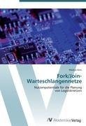 Fork/Join-Warteschlangennetze