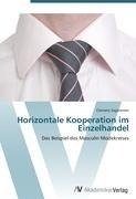 Horizontale Kooperation im Einzelhandel