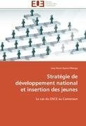 Stratégie de développement national et insertion des jeunes