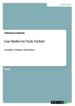 Can Market be Truly Global?