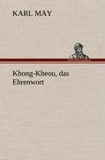 Khong-Kheou, das Ehrenwort